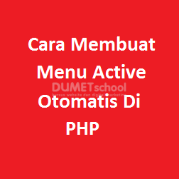 Cara Membuat Menu Active Otomatis Di PHP Part2