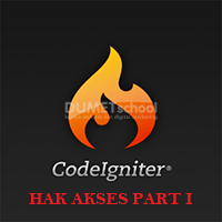 Cara Membuat Login Dengan Hak Akses Menggunakan Codeigniter PART I