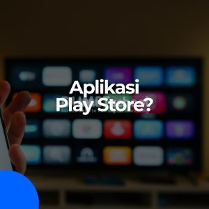 Apakah Semua Aplikasi Harus Diupload ke Play Store?